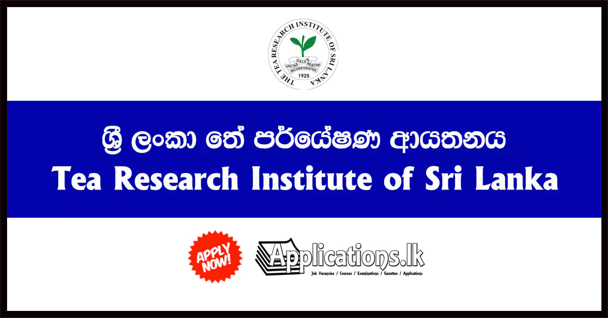 Additional Director – Tea Research Institute