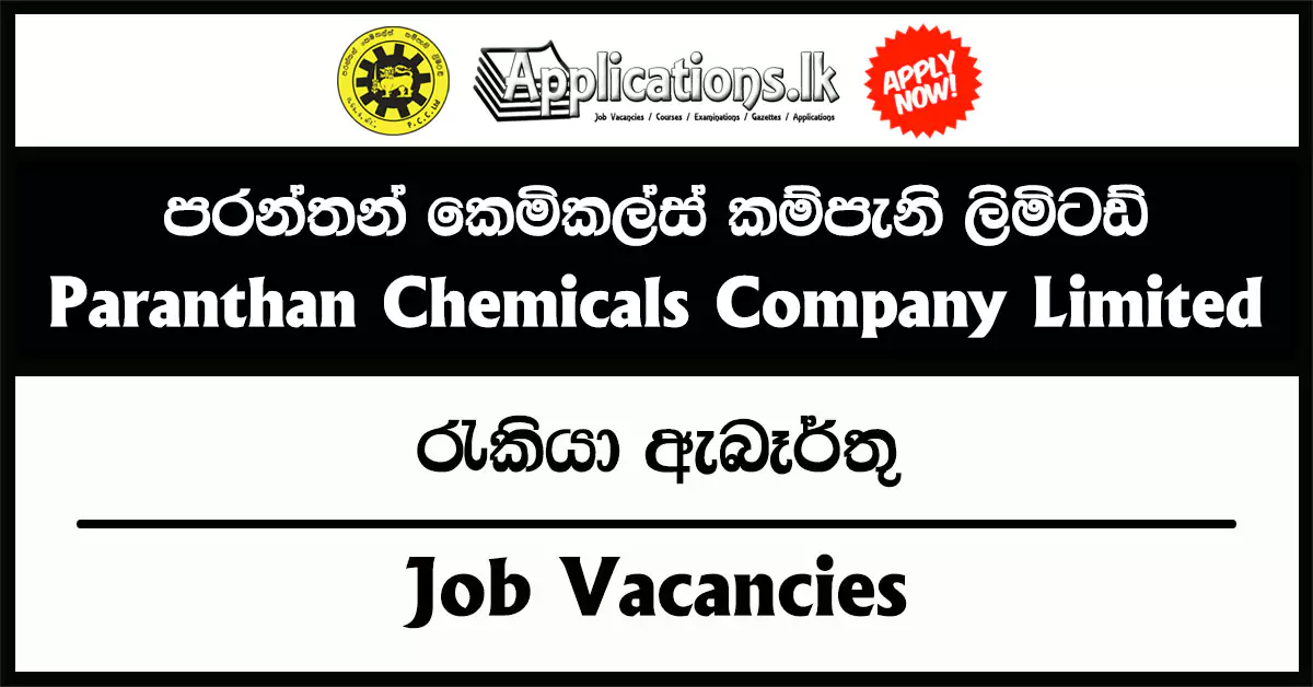 Deputy General Manager (Engineering), Assistant General Manager (Marketing), Management Assistant, Office Aide – Paranthan Chemicals Company Limited Vacancies 2025