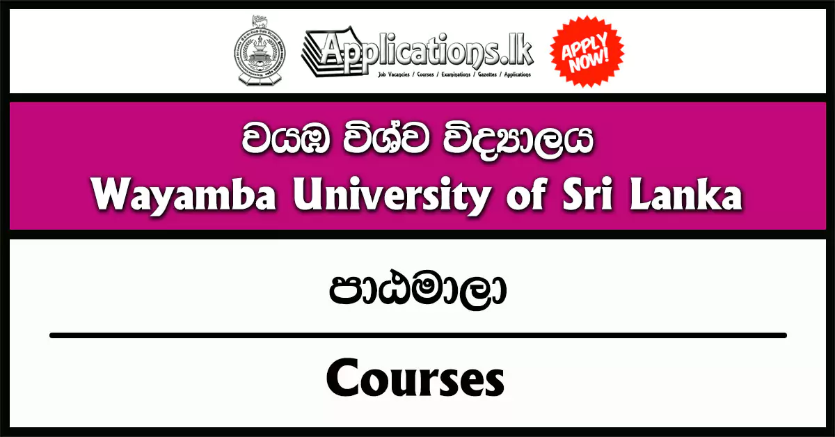 Wayamba University Special Entry 2024/2025 β B.Sc. (Agriculture) Honours Degree for Diploma Holders Wayamba University Special Entry 2024/2025 β B.Sc. (Agriculture) Honours Degree for Diploma Holders